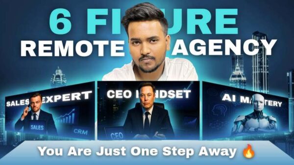 The 6 Figure Remote Agency In 24 Weeks